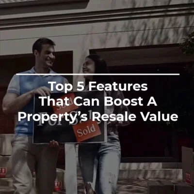 Seller - Top 5 Features that can Boost Resale Value