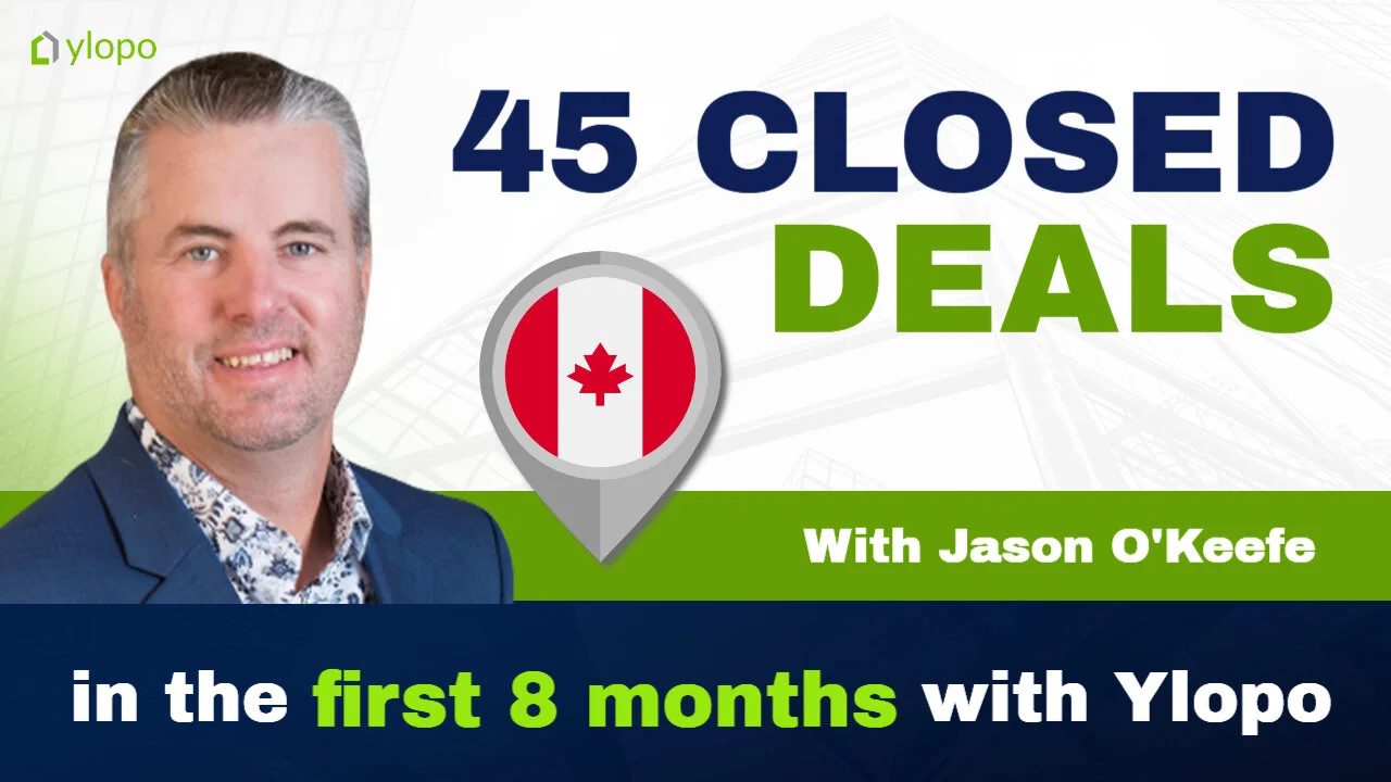 45 CLOSED Deals in his first 8 months with Ylopo - Jason O'Keefe