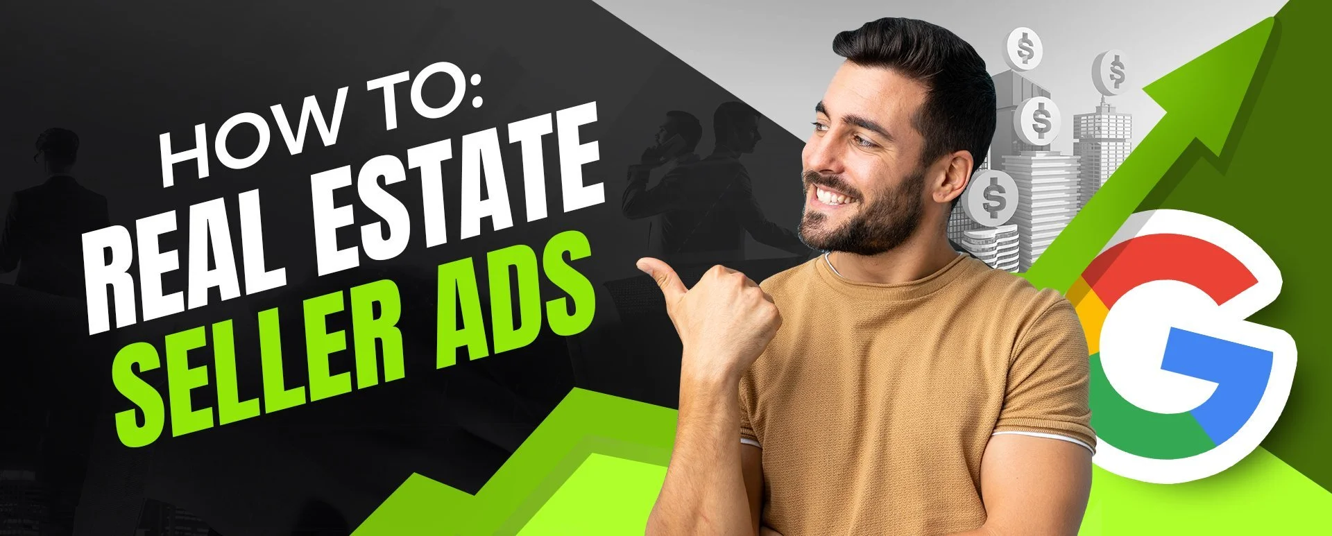 Real Estate Seller Ads: Strategies and Examples