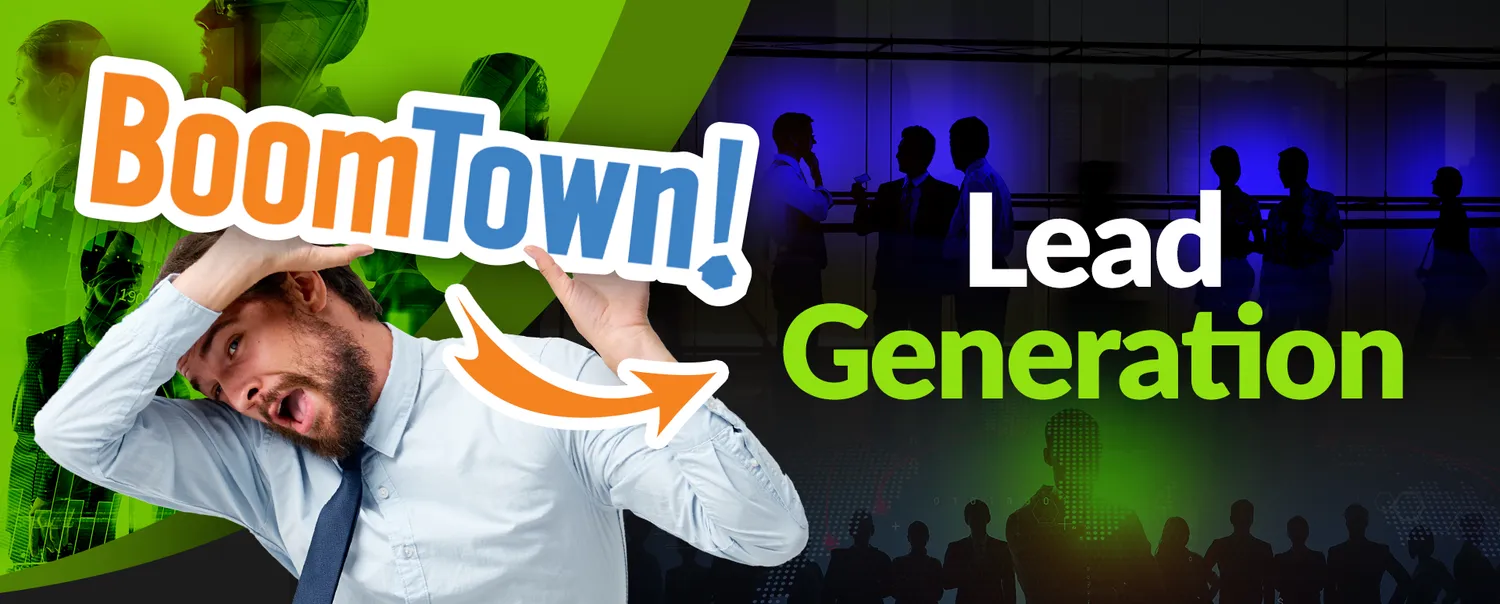 A Detailed Guide to BoomTown Lead Generation Services