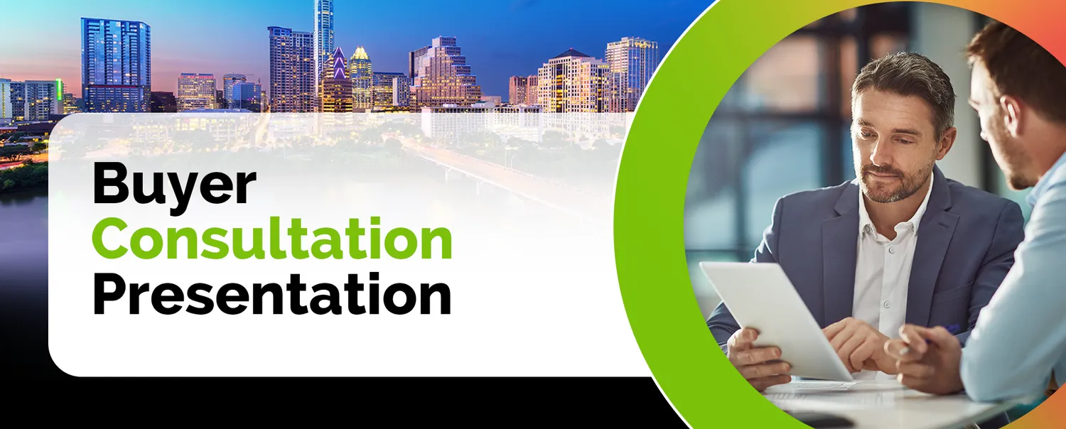 Mastering the Buyer Consultation: Your Guide to Real Estate Success