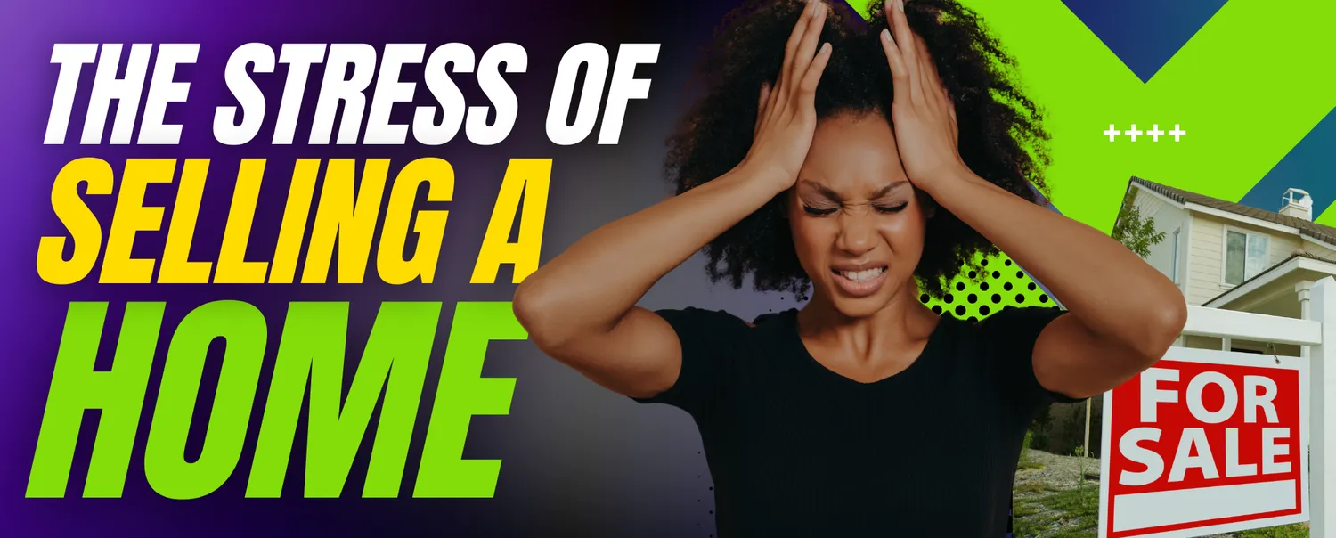 How to Reduce the Stress of Selling a Home: A Guide for Realtors