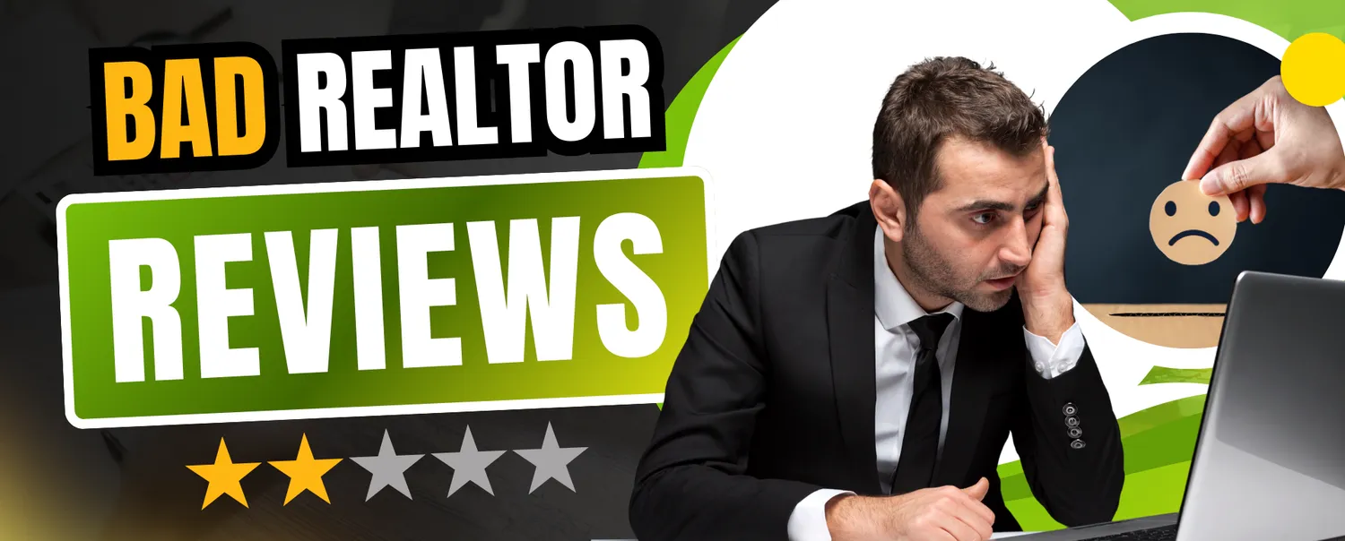 Dealing With Bad Realtor Reviews: A Guide for Agents