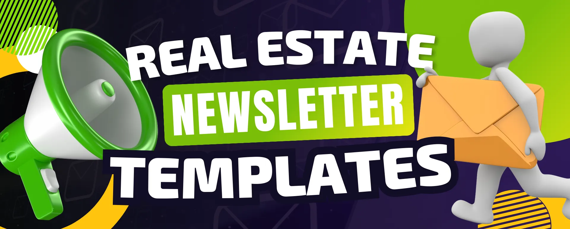 Real Estate Newsletter Templates to Boost Your Marketing
