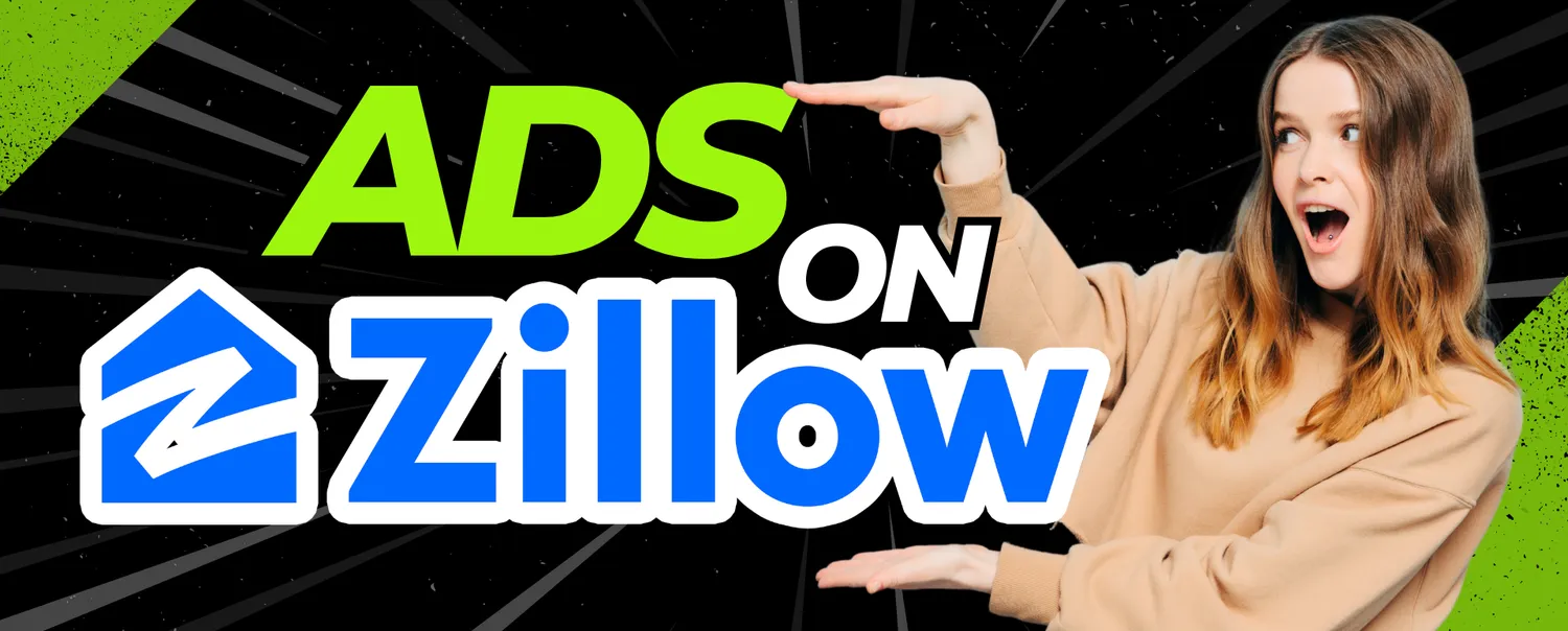 Zillow Ads: A Guide to Real Estate Advertising Options [Updated 2026]