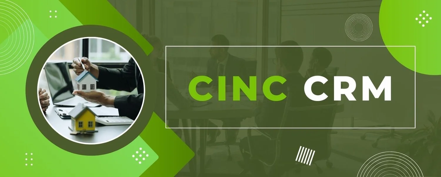 CINC CRM: Features, Pricing, and Reviews for 2024