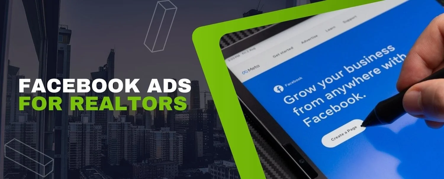 Facebook Ads for Realtors: Tips and Examples