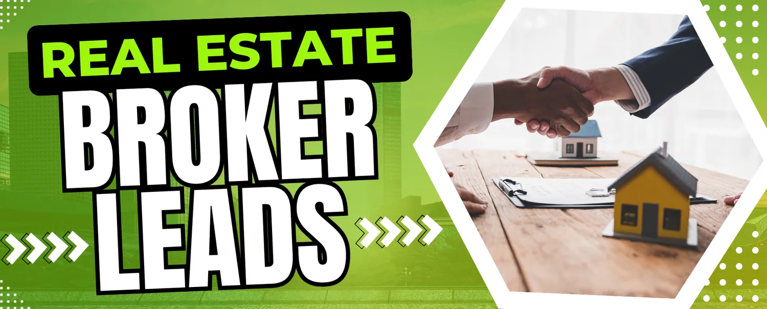 Find the Best Real Estate Broker Leads for Top Agents in 2024