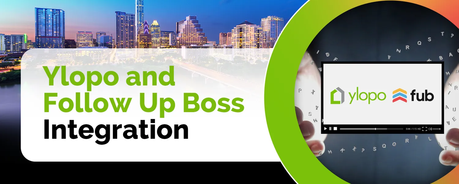 Win in Real Estate in 2024 with Ylopo and Follow Up Boss!
