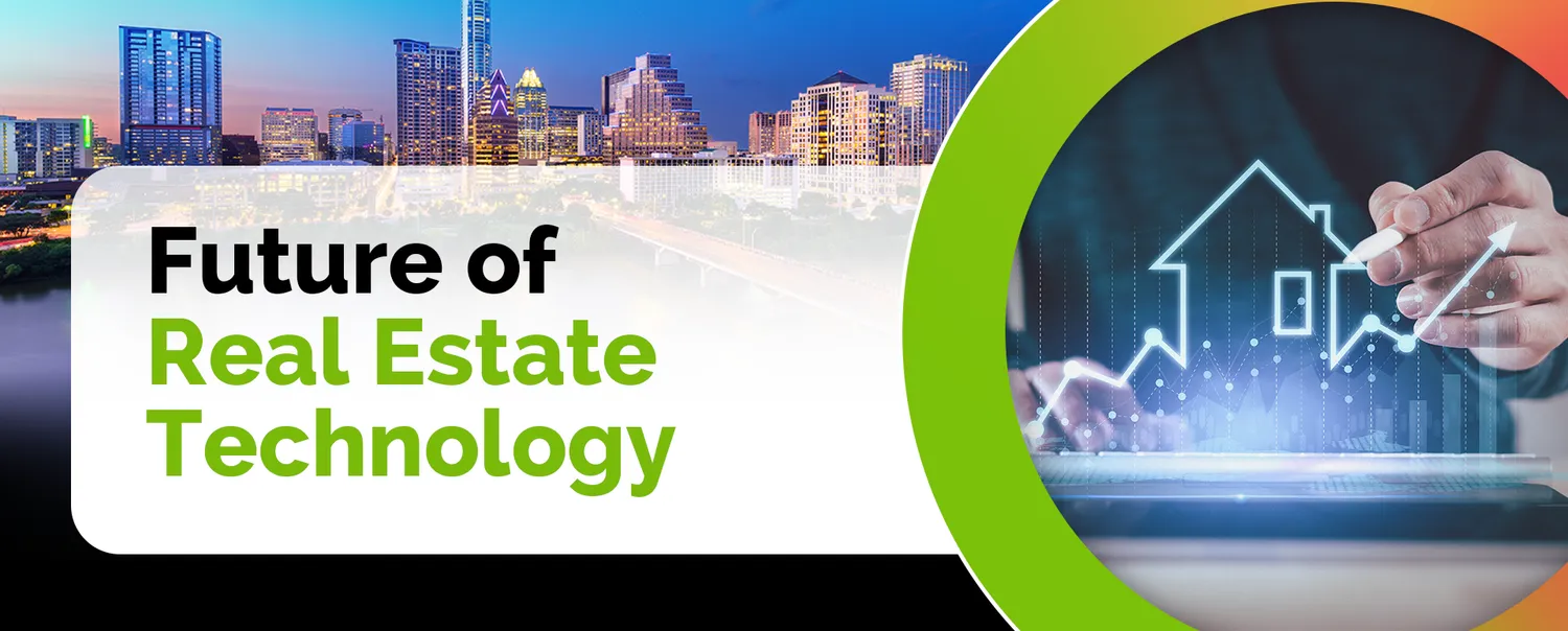 Discover the Latest Industry Trends Defining the Future of Real Estate Technology