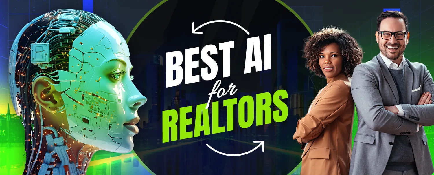 Best AI for Realtors: 2024 Artificial Intelligence Real Estate Tools