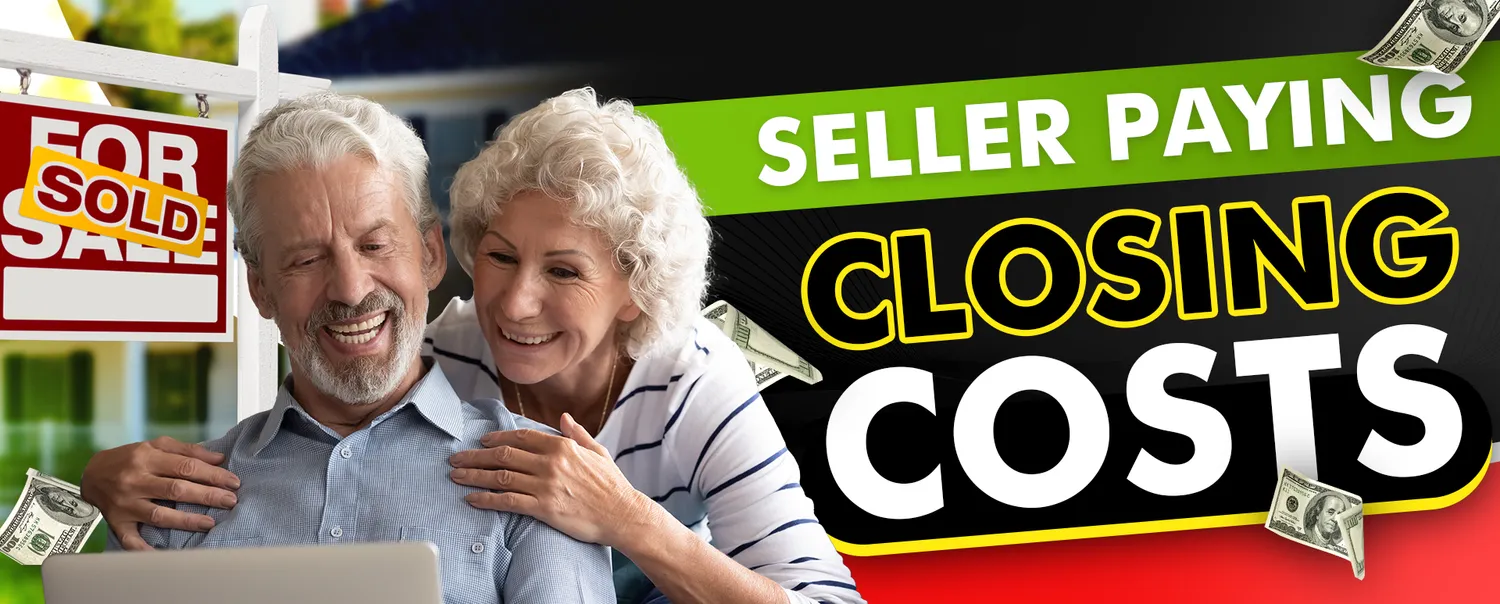Seller Pays Closing Costs: Benefits & Drawbacks