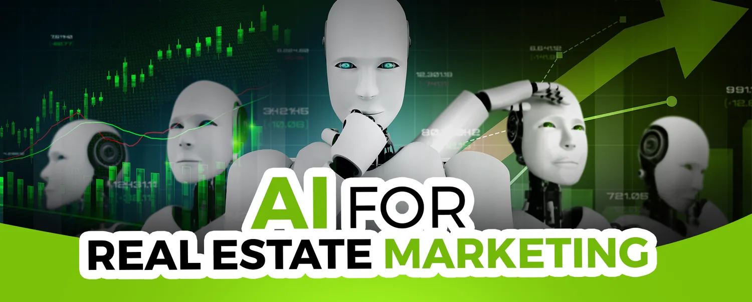 The Impact of AI on Real Estate Marketing