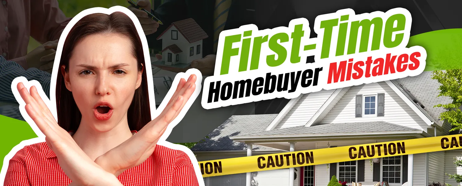 Navigating First Home Buyer Mistakes