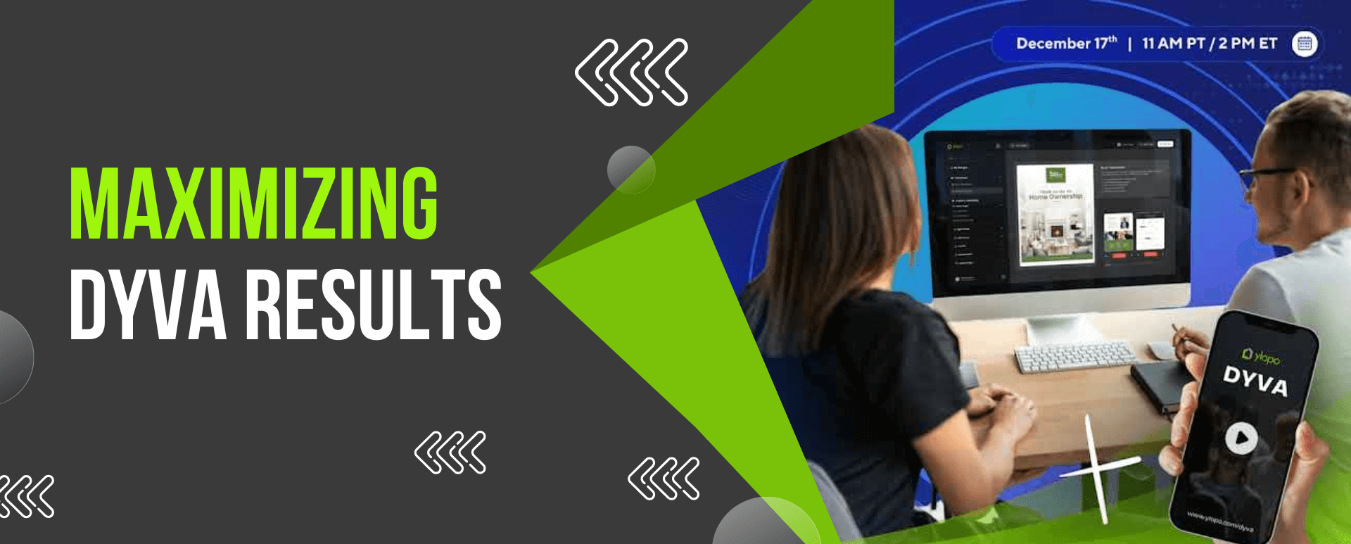 Maximizing DyVA Results & More Implementation Strategies